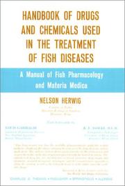 Handbook of drugs and chemicals used in the treatment of fish diseases by Nelson Herwig