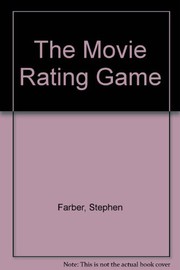 Cover of: The Movie Rating Game by Stephen Farber