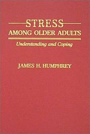Cover of: Stress among older adults: understanding and coping