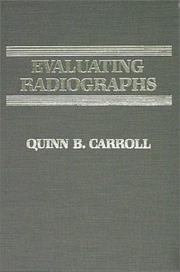 Cover of: Evaluating radiographs
