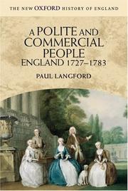 Cover of: A Polite and Commercial People: England 1727-1783 (New Oxford History of England)