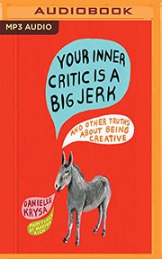 Cover of: Your inner critic is a big jerk