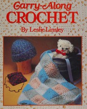 Cover of: Carry-along crochet