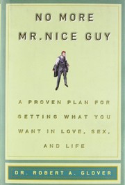 Cover of: No more Mr. Nice Guy by Robert A. Glover