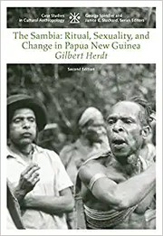 Cover of: The Sambia: ritual, sexuality and change in Papua New Guinea
