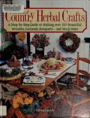 Cover of: The book of country herbal crafts