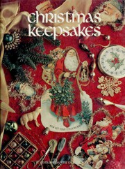 Cover of: Christmas Keepsakes: 'tis the season-- to remember.