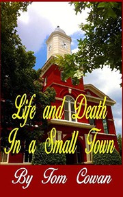 Cover of: Life and Death in a Small Town