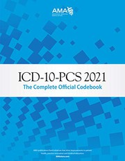 Cover of: ICD-10-PCS 2021: The Complete Official Codebook
