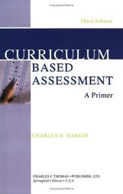 Cover of: Curriculum Based Assessment: A Primer