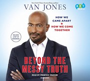 Cover of: Beyond the Messy Truth