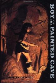 Cover of: Boy of the painted cave by Justin F. Denzel