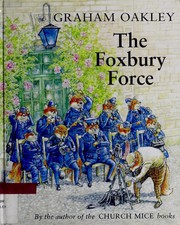 Cover of: The Foxbury Force