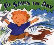 Cover of: He saves the day by Marsha Hayles