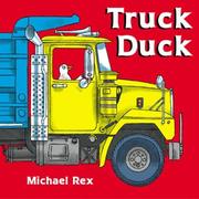 Cover of: Truck duck by Michael Rex