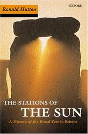 Cover of: The Stations of the Sun: A History of the Ritual Year in Britain