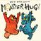 Cover of: Monster Hug!
