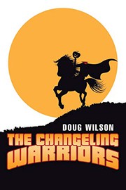 Cover of: The Changeling Warriors