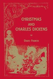 Cover of: Christmas and Charles Dickens by David Parker