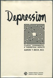 Cover of: Depression: clinical, experimental, and theoretical aspects.