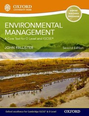 Cover of: Environmental Management for Cambridge O Level & IGCSE Student Book by John Pallister