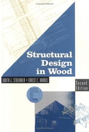 Structural design in wood by Judith J. Stalnaker