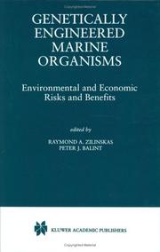 Genetically engineered marine organisms : environmental and economic risks and benefits