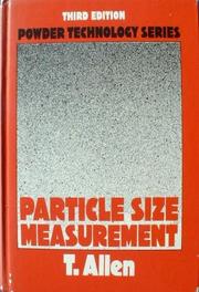 Cover of: Particle size measurement by Terence Allen