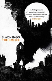 Cover of: The Smoke by Simon Ings