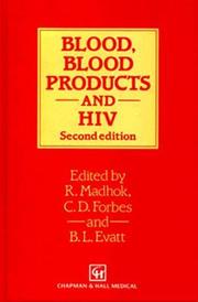 Blood, blood products and HIV