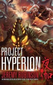 Project Hyperion by Jeremy Robinson