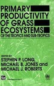 Primary productivity of grass ecosystems of the tropics and sub-tropics