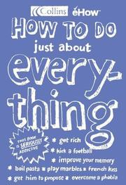 Cover of: How to Do Just About Everything (Ehow)