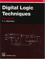 Digital logic techniques by T. J. Stonham