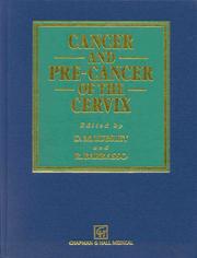 Cancer and pre-cancer of the cervix