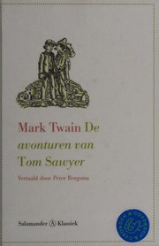 Cover of: De avonturen van Tom Sawyer by 