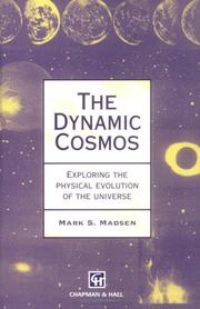 The dynamic cosmos by Mark S. Madsen