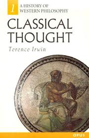 Cover of: Classical thought: A History of Western Philosophy 1
