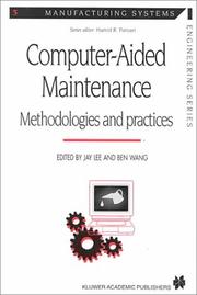 Computer-aided maintenance : methodologies and practices