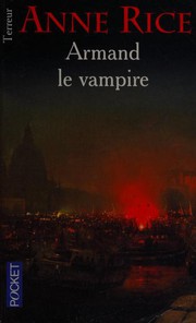 Cover of: Armand le vampire  by Anne Rice