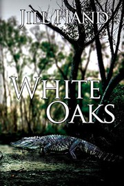 Cover of: White Oaks