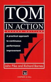 TQM in action : a practical approach to continuous performance improvement