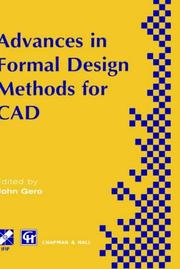 Advances in formal design methods for CAD : proceedings of the IFIP WG5.2 Workshop on Formal Design Methods for Computer-Aided Design, June 1995