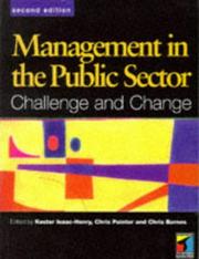 Management in the public sector : challenge and change