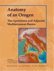 Anatomy of an orogen : the Apennines and adjacent Mediterranean basins