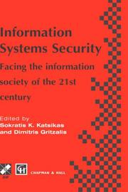 Information systems security : facing the information society of the 21st century