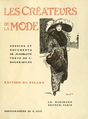 Cover of: Les createurs de la mode: dessins et documents de Jungbluth