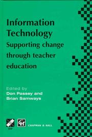 Information technology : supporting change through teacher education : IFIP TC3 WG3.1/3.5 Joint Working Conference on Information Technology, supporting change through teacher education, 30th June - 5