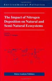 The impact of nitrogen deposition on natural and semi-natural ecosystems