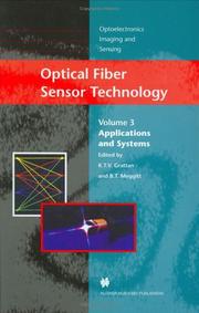 Optical fiber sensor technology. Vol.3, Applications and systems